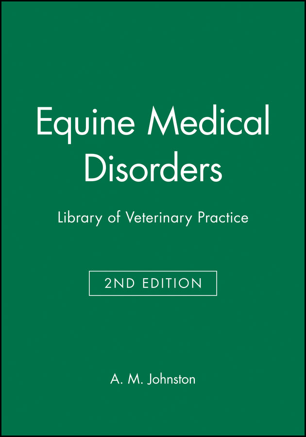 Equine Medical Disorders; Library of Veterinary Practice (Paperback / softback) 9780632038411