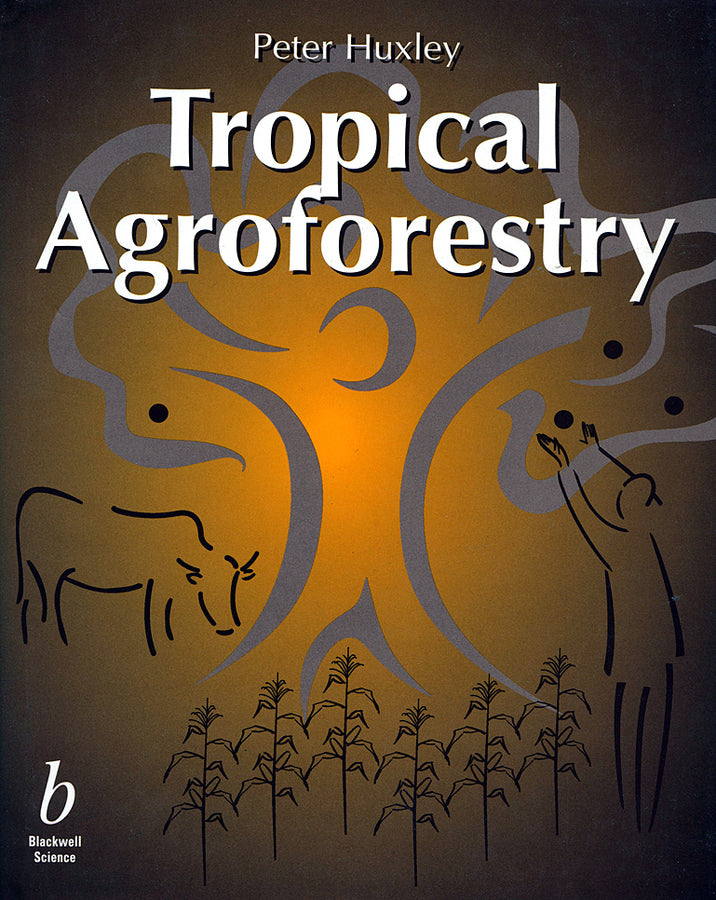 Tropical Agroforestry (Hardback) 9780632040476