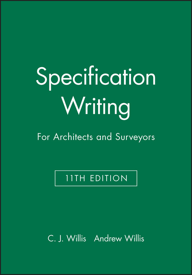 Specification Writing; For Architects and Surveyors (Paperback / softback) 9780632042067
