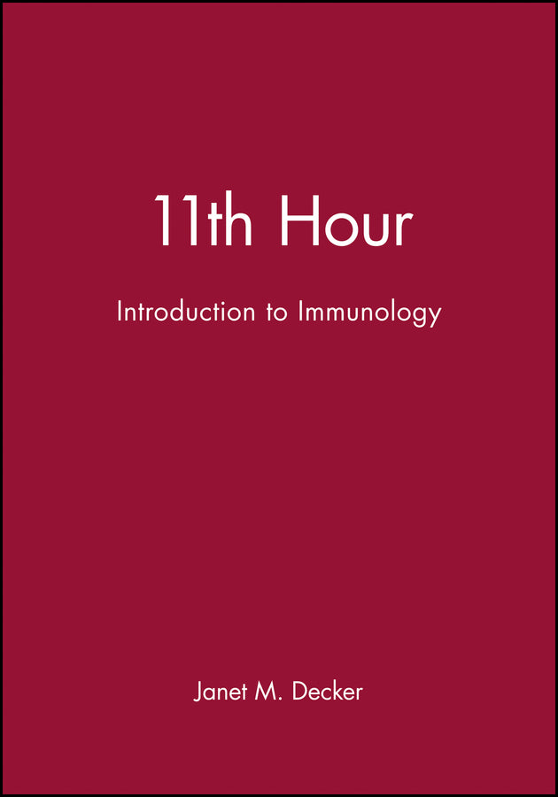 11th Hour; Introduction to Immunology (Paperback / softback) 9780632044153