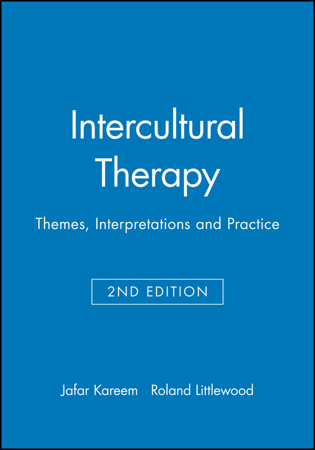 Intercultural Therapy; Themes, Interpretations and Practice (Paperback / softback) 9780632052240