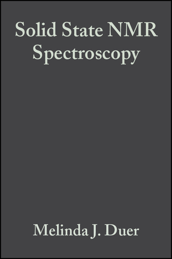 Solid State NMR Spectroscopy; Principles and Applications (Hardback) 9780632053513