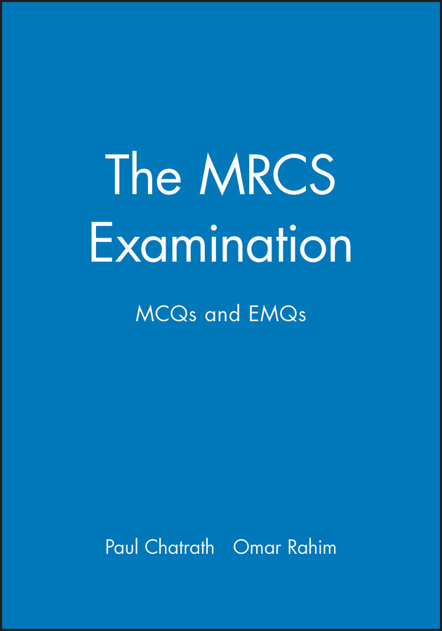 The MRCS Examination; MCQs and EMQs (Paperback / softback) 9780632054022