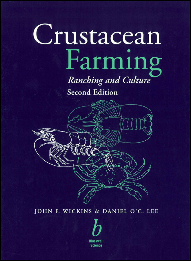 Crustacean Farming; Ranching and Culture (Hardback) 9780632054640