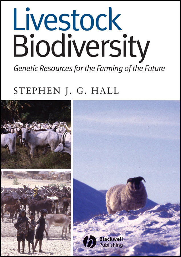 Livestock Biodiversity; Genetic Resources for the Farming of the Future (Hardback) 9780632054992