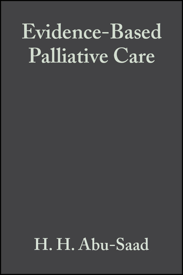 Evidence-Based Palliative Care; Across the Lifespan (Paperback / softback) 9780632058181