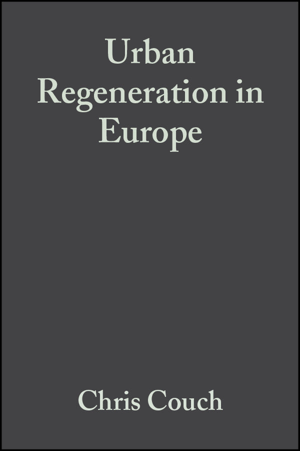 Urban Regeneration in Europe (Paperback / softback) 9780632058419