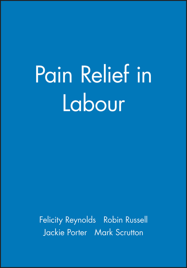 Pain Relief in Labour (Paperback / softback) 9780727910097