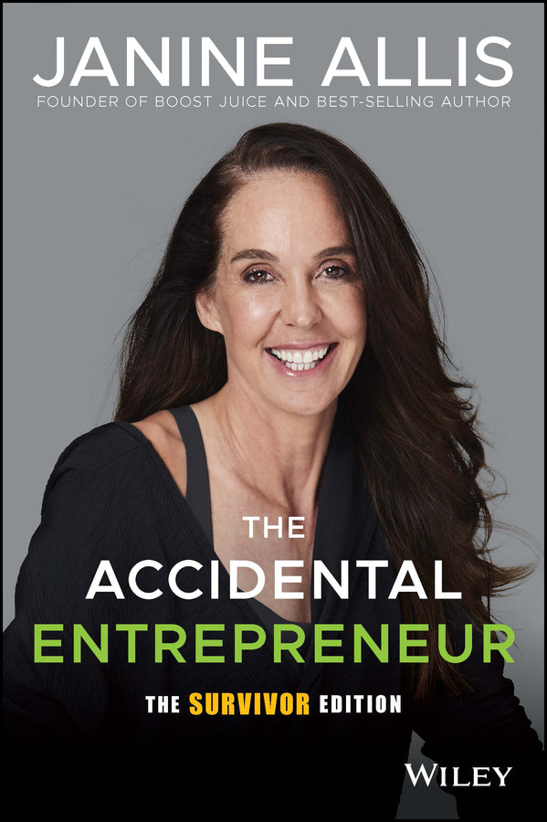 The Accidental Entrepreneur, The Survivor Edition (Paperback / softback) 9780730384540