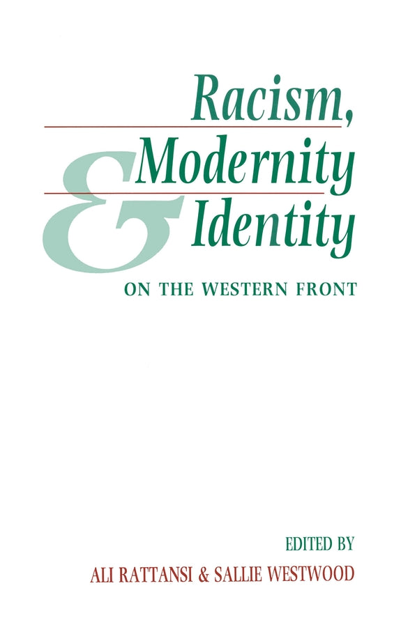 Racism, Modernity and Identity; On the Western Front (Paperback / softback) 9780745609423