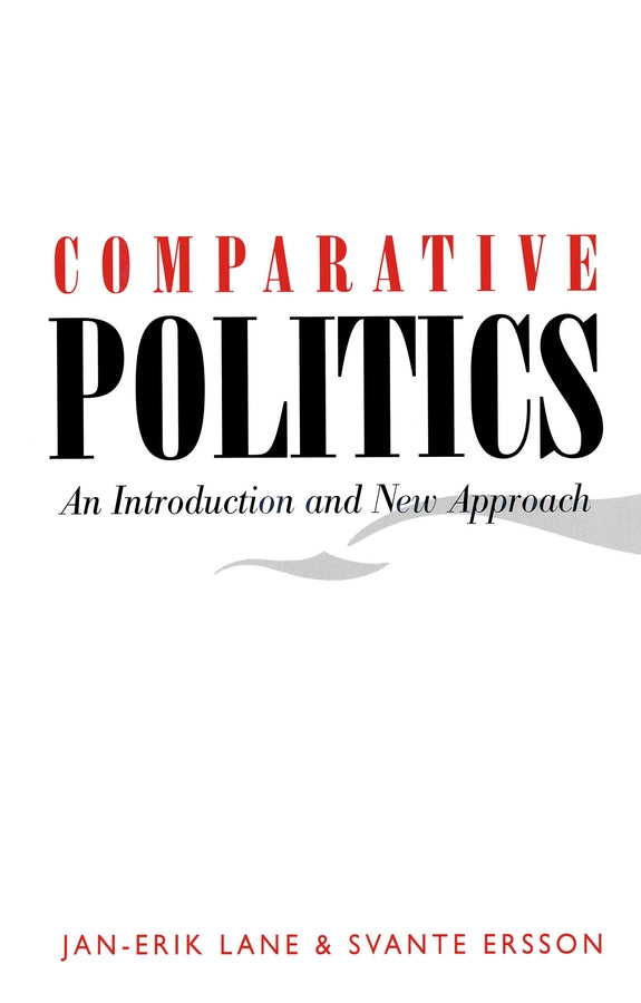 Comparative Politics; An Introduction and New Approach (Paperback / softback) 9780745612577