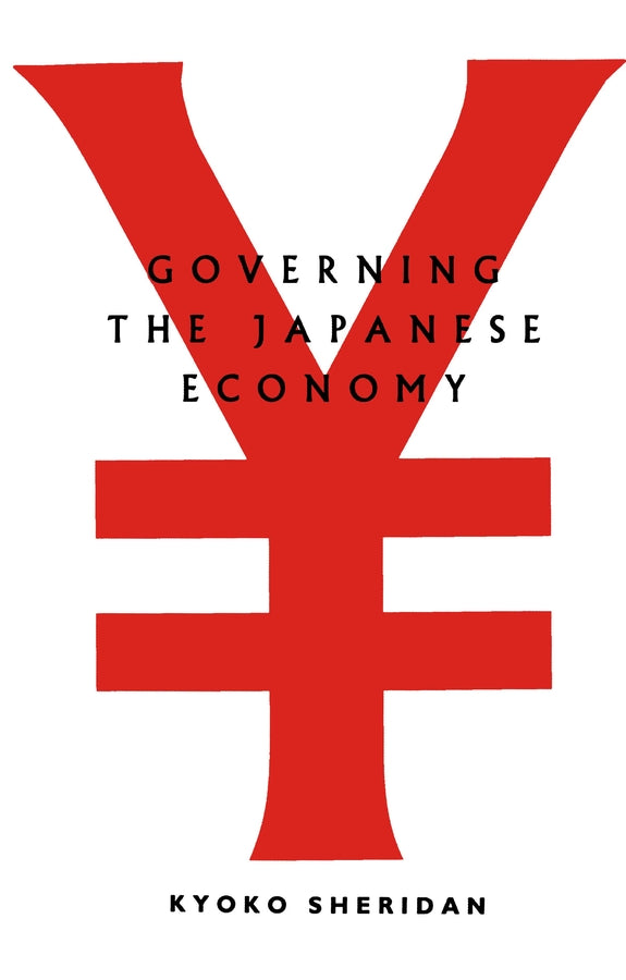 Governing the Japanese Economy (Paperback / softback) 9780745614144