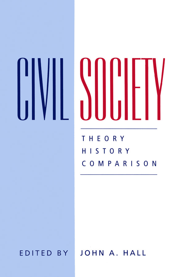 Civil Society; Theory, History, Comparison (Paperback / softback) 9780745614564