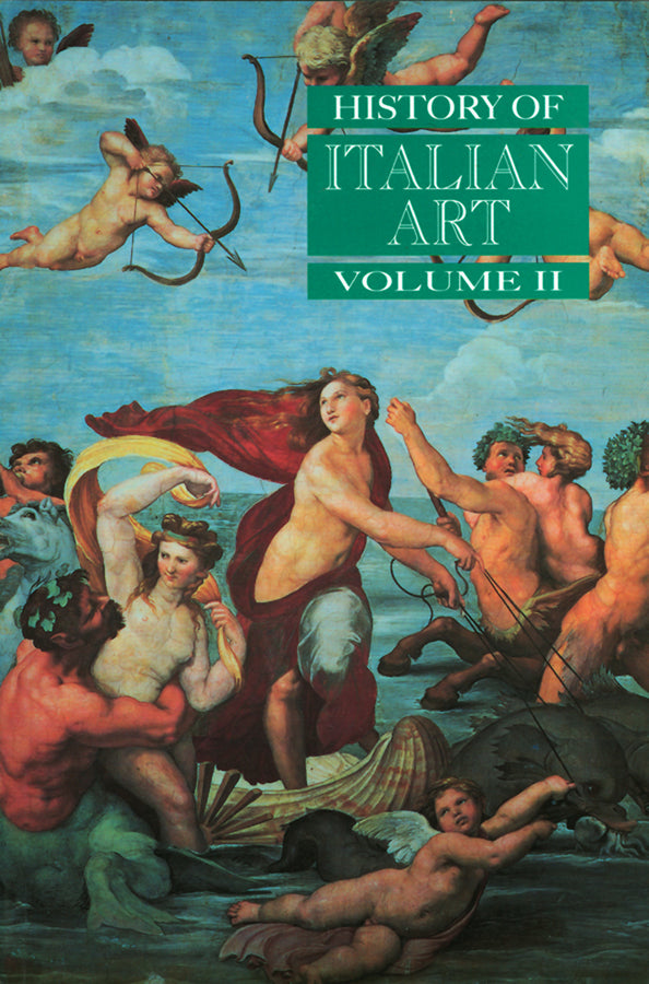 History of Italian Art, Volume II (Paperback / softback) 9780745617558