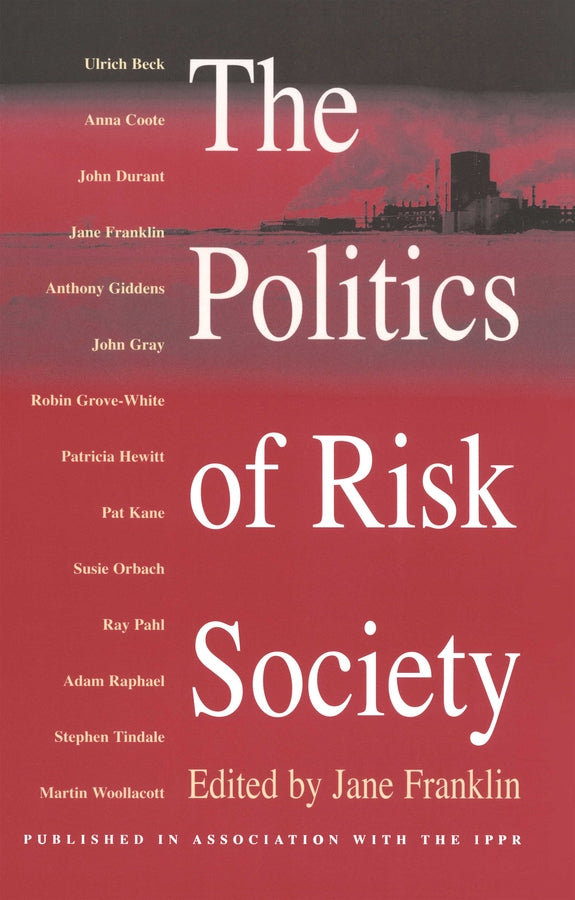 The Politics of Risk Society (Paperback / softback) 9780745619255
