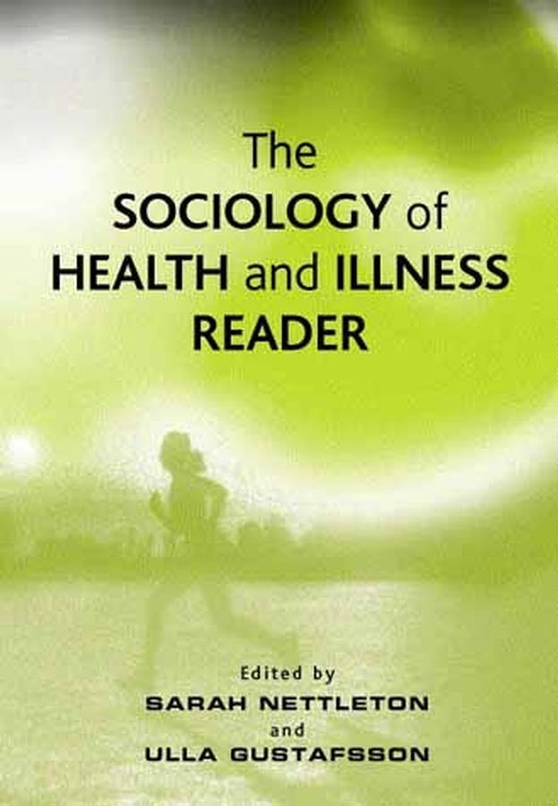 The Sociology of Health and Illness Reader (Hardback) 9780745622903