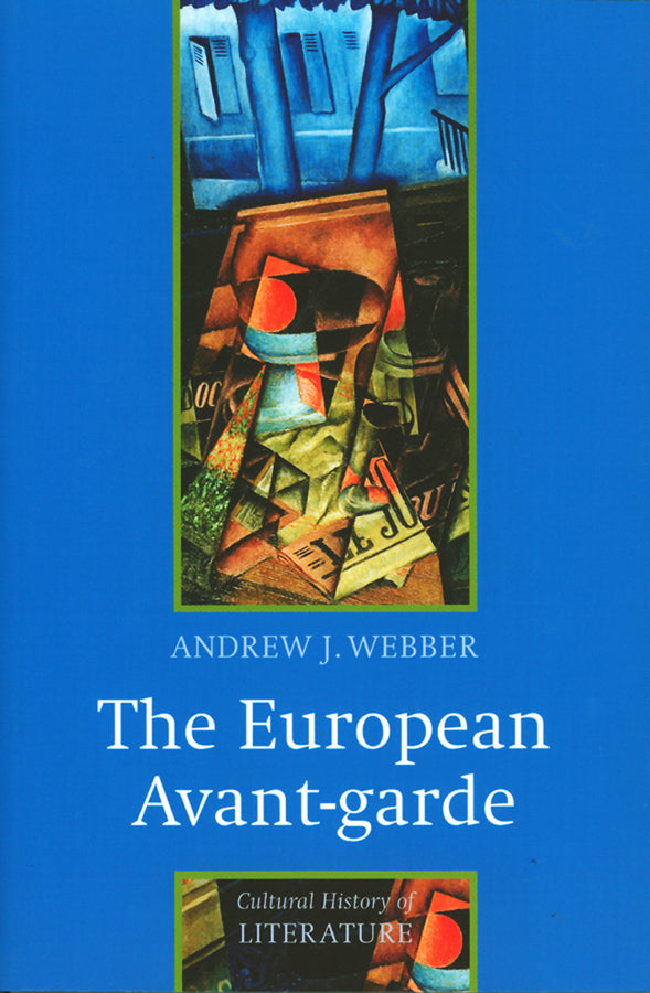 The European Avant-garde; 1900-1940 (Paperback / softback) 9780745627052