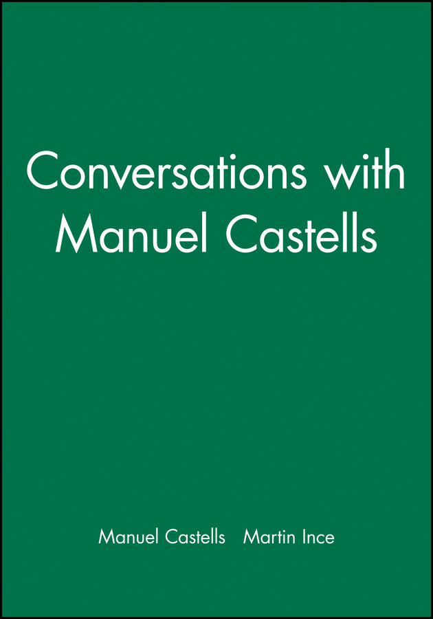 Conversations with Manuel Castells (Hardback) 9780745628486