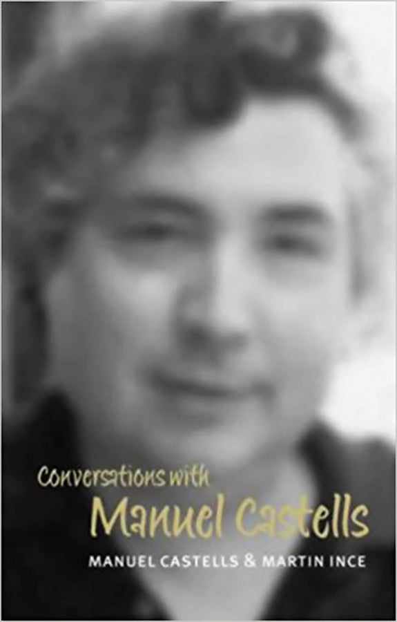 Conversations with Manuel Castells (Paperback / softback) 9780745628493