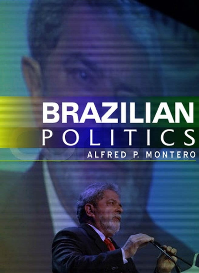 Brazilian Politics; Reforming a Democratic State in a Changing World (Paperback / softback) 9780745633619
