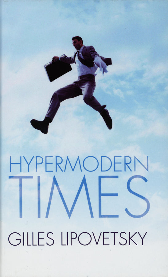 Hypermodern Times (Paperback / softback) 9780745634210