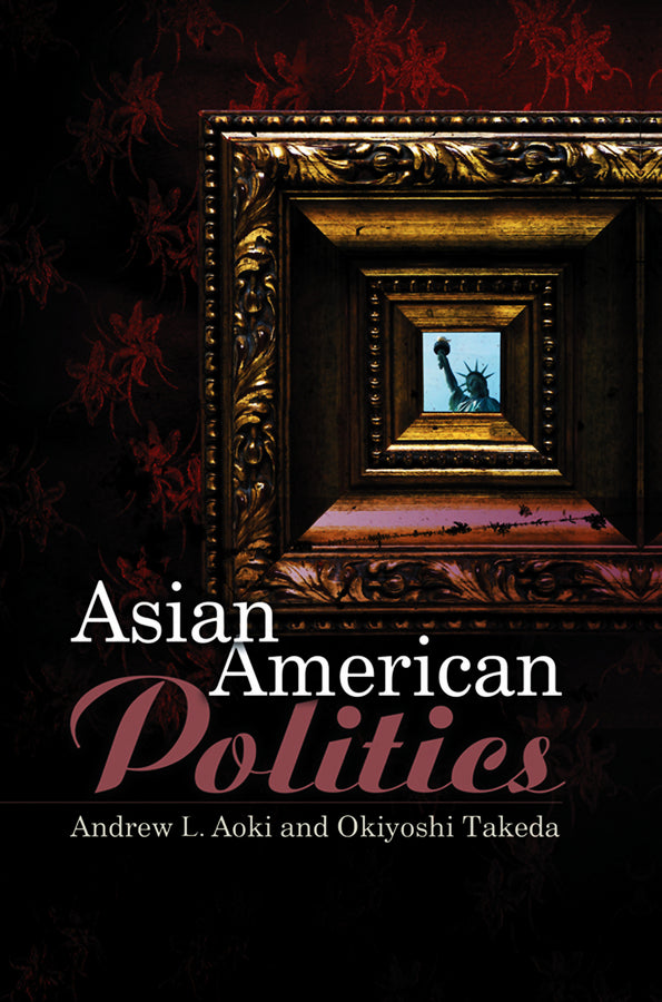 Asian American Politics (Hardback) 9780745634463