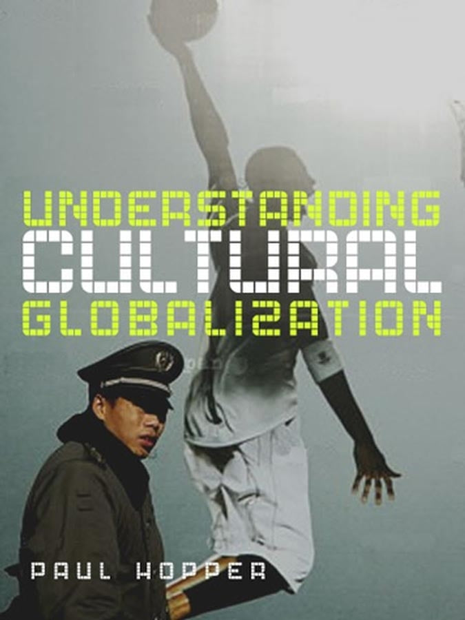 Understanding Cultural Globalization (Hardback) 9780745635576