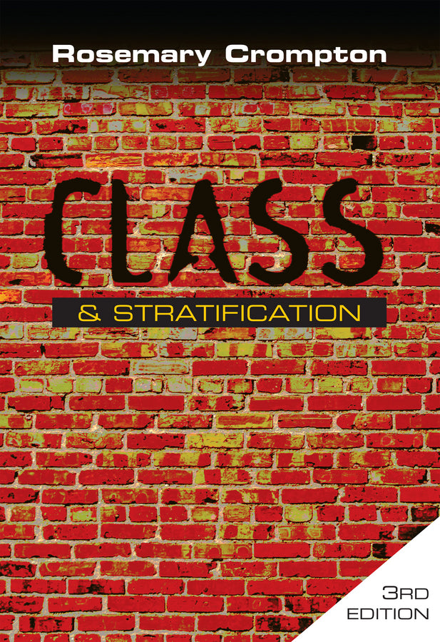 Class and Stratification (Hardback) 9780745638690