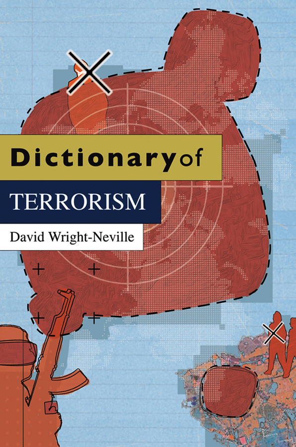 Dictionary of Terrorism (Paperback / softback) 9780745643021