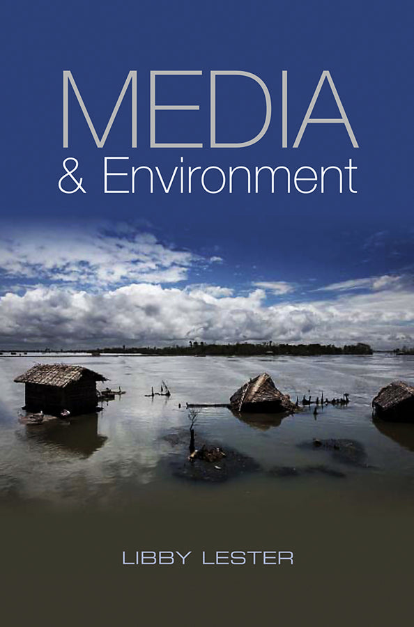 Media and Environment; Conflict, Politics and the News (Paperback / softback) 9780745644028