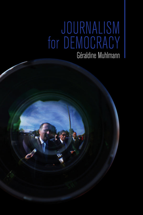 Journalism for Democracy (Paperback / softback) 9780745644738