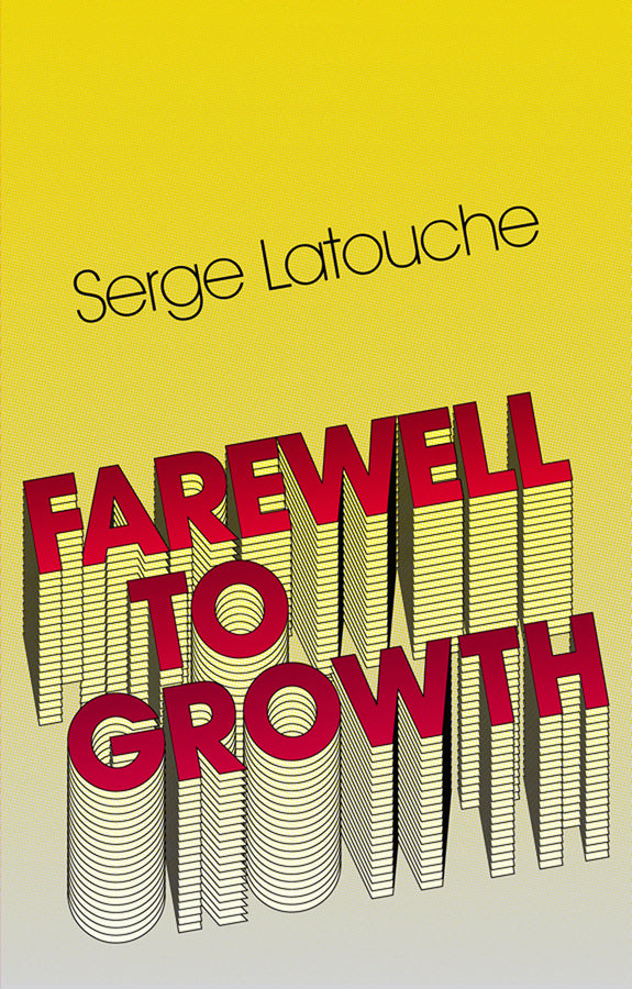 Farewell to Growth (Paperback / softback) 9780745646176
