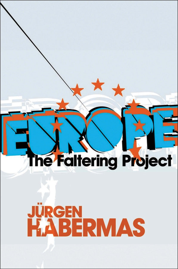 Europe; The Faltering Project (Paperback / softback) 9780745646497