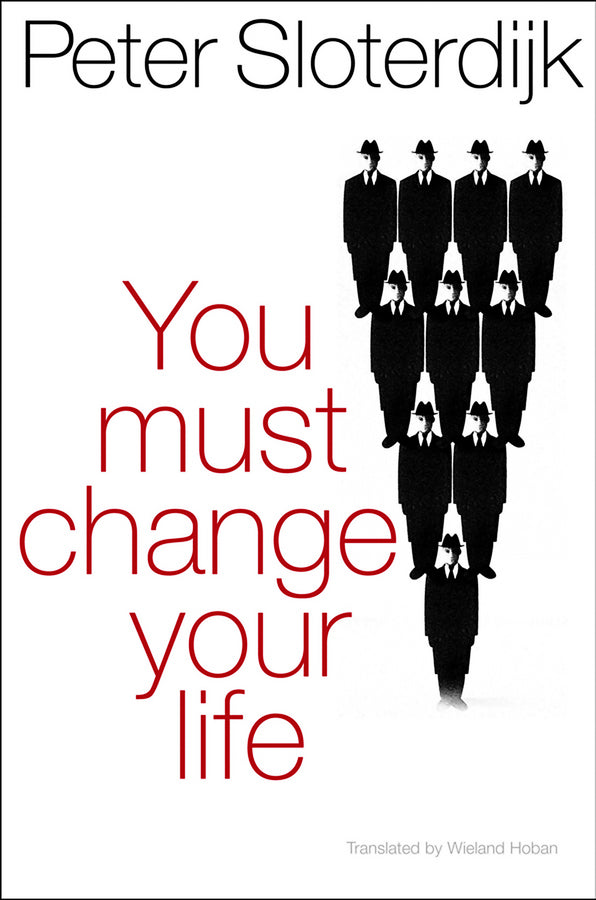 You Must Change Your Life (Paperback / softback) 9780745649221