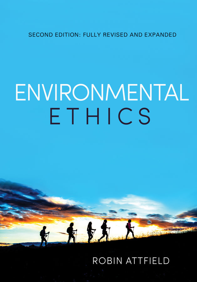 Environmental Ethics; An Overview for the Twenty-First Century (Paperback / softback) 9780745652535