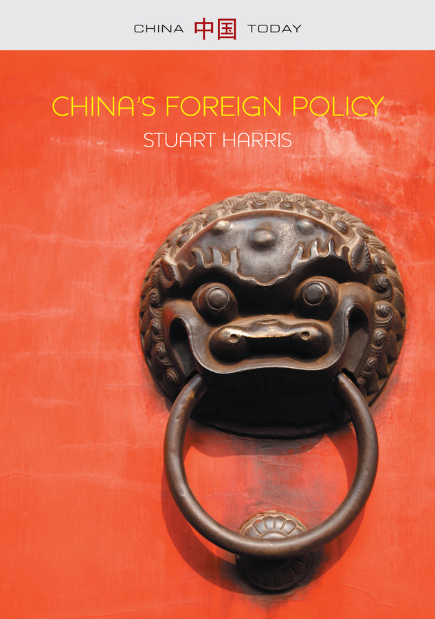 China's Foreign Policy (Paperback / softback) 9780745662473