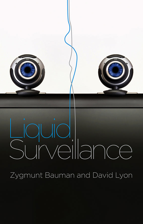 Liquid Surveillance; A Conversation (Paperback / softback) 9780745662831