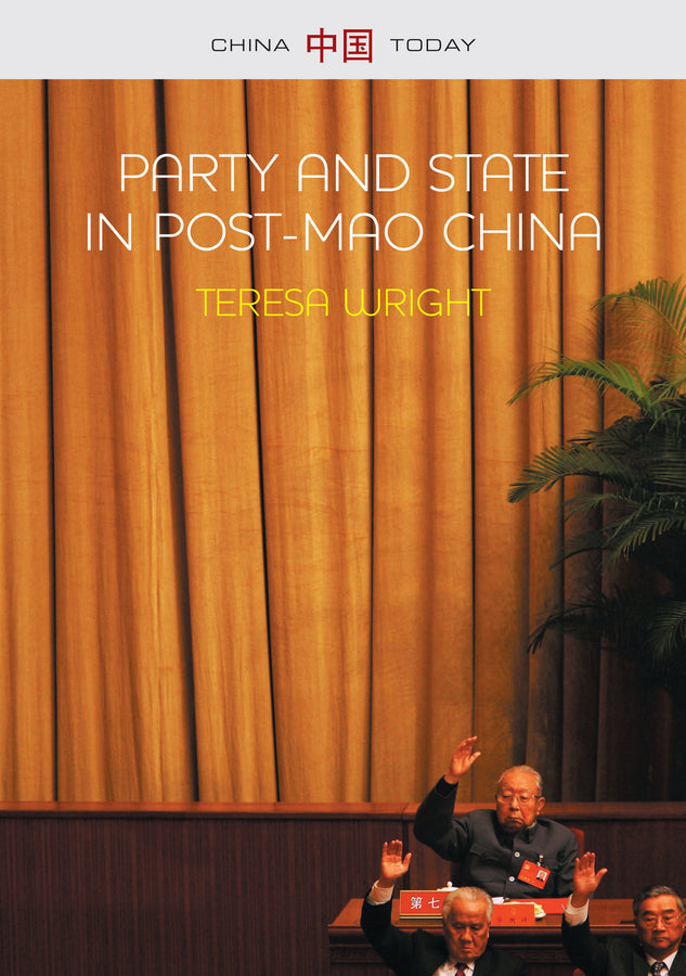 Party and State in Post-Mao China (Paperback / softback) 9780745663852