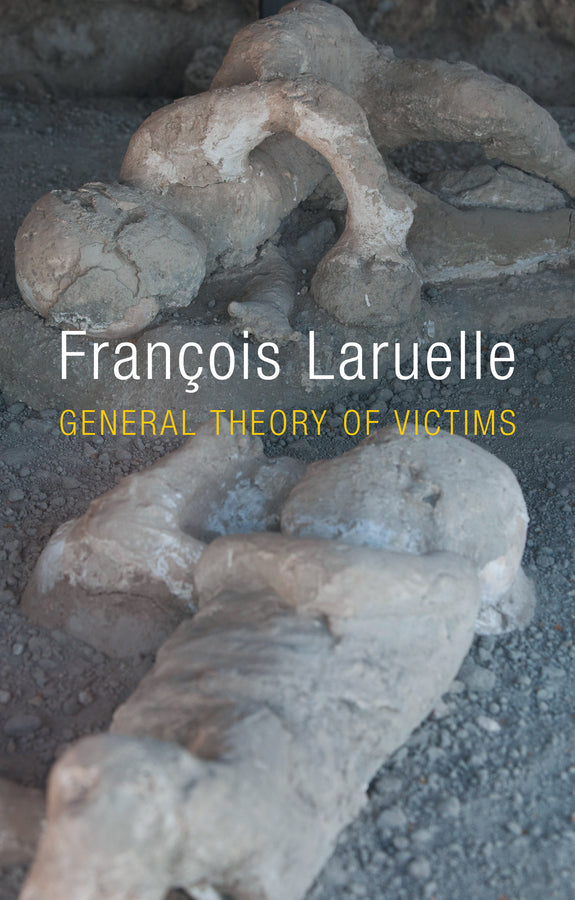 General Theory of Victims (Hardback) 9780745679600