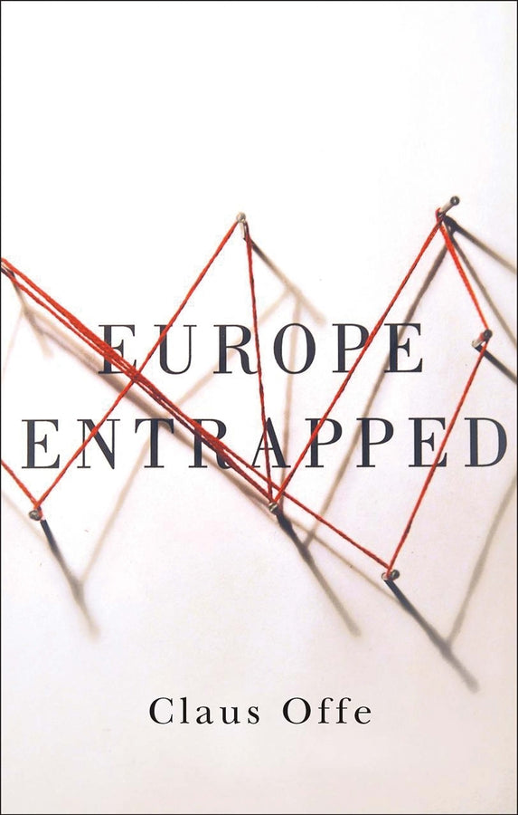Europe Entrapped (Hardback) 9780745687513