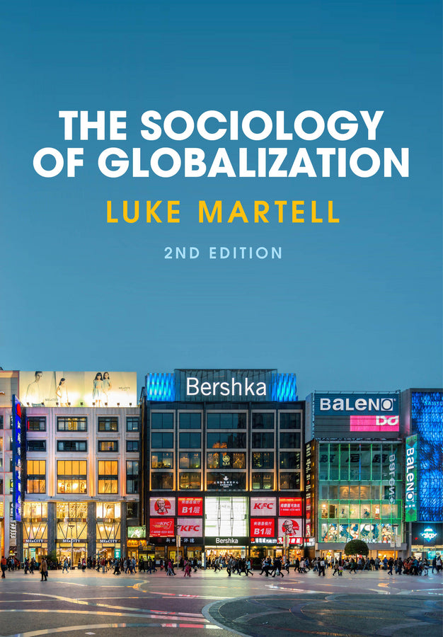 The Sociology of Globalization (Paperback / softback) 9780745689777