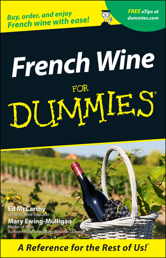French Wine For Dummies (Paperback / softback) 9780764553547