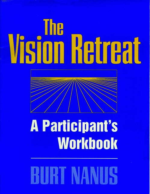 The Vision Retreat Set, A Participant's Workbook (Paperback / softback) 9780787901769