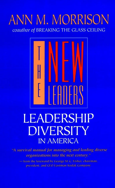 The New Leaders; Leadership Diversity in America (Paperback / softback) 9780787901844