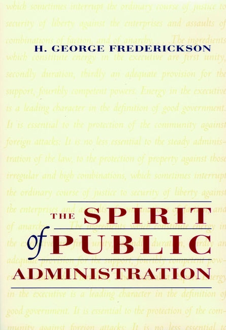 The Spirit of Public Administration (Hardback) 9780787902957