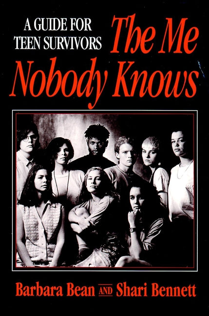The Me Nobody Knows; A Guide for Teen Survivors (Paperback / softback) 9780787939601