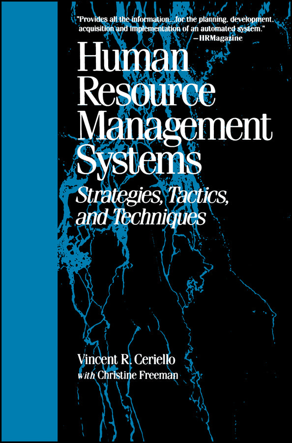 Human Resource Management Systems; Strategies, Tactics, and Techniques (Paperback / softback) 9780787945367