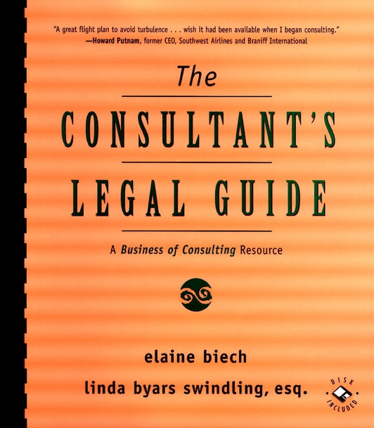 The Consultant's Legal Guide; A Business of Consulting Resource (Multiple-component retail product, part(s) enclosed) 9780787947637