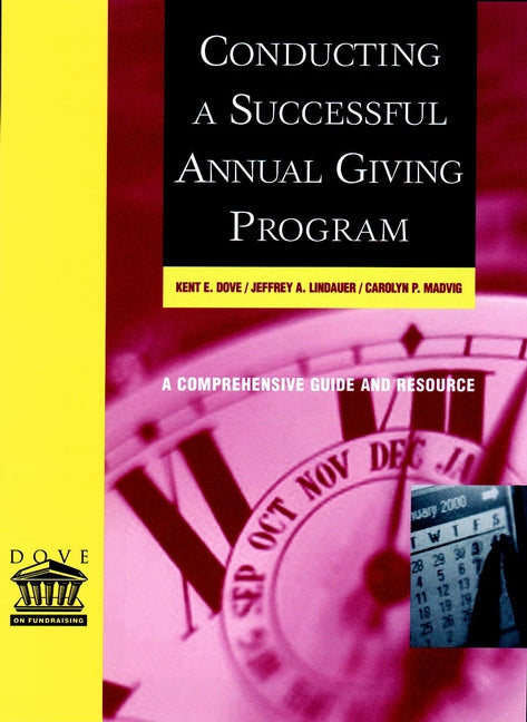 Conducting a Successful Annual Giving Program (Paperback / softback) 9780787956493
