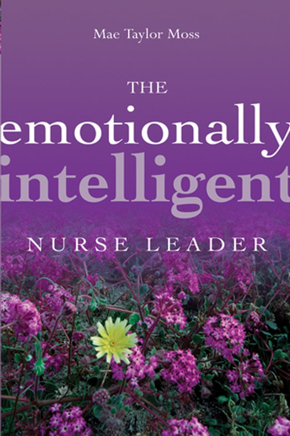 The Emotionally Intelligent Nurse Leader (Paperback / softback) 9780787959883